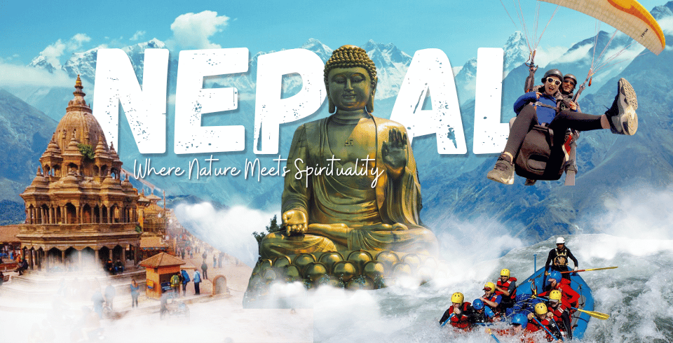 Nepal – Where Nature Meets Spirituality