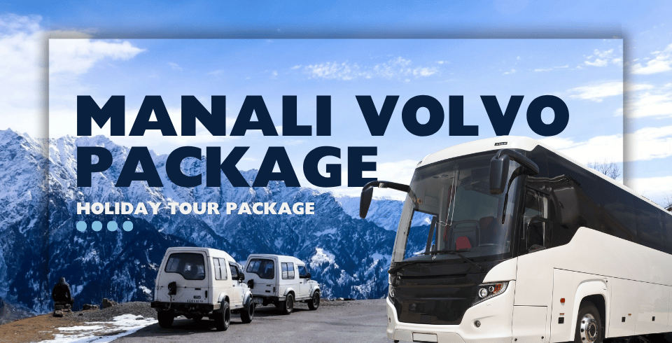 Himalayan Volvo Escape to Manali